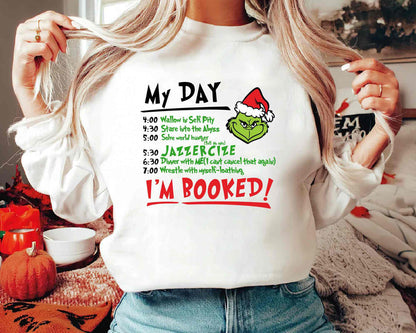 Christmas My Day I'M BOOKED Sweatshirt/Hoodie【BUY 2 GET FREE SHIPPING】